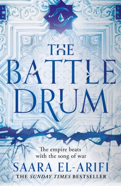 Cover for Saara El-Arifi · The Battle Drum - The Ending Fire (Pocketbok) (2024)