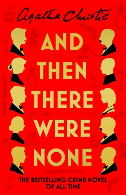 Agatha Christie · And Then There Were None: Ultimate Mystery Edition (Gebundenes Buch) (2024)