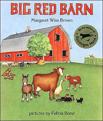 Big Red Barn - Margaret Wise Brown - Książki - HarperCollins - 9780060207496 - 4 kwietnia 1989