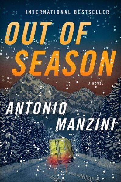 Cover for Antonio Manzini · Out of Season: A Novel (Paperback Bog) (2018)