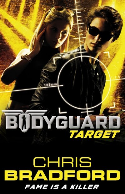 Cover for Chris Bradford · Bodyguard: Target (Book 4) - Bodyguard (Paperback Book) (2016)