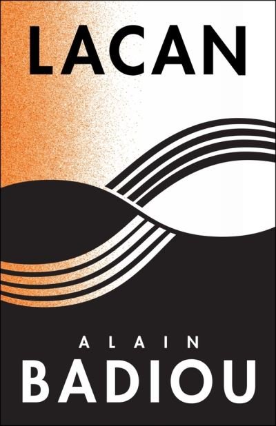Cover for Alain Badiou · Lacan: Anti-Philosophy 3 - The Seminars of Alain Badiou (Paperback Book) (2020)
