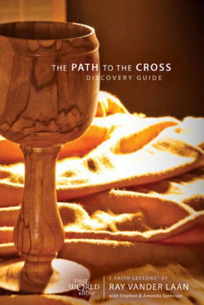 Cover for Ray Vander Laan · The Path to the Cross Pack: Five Faith Lessons - Faith Lessons (Book) (2010)