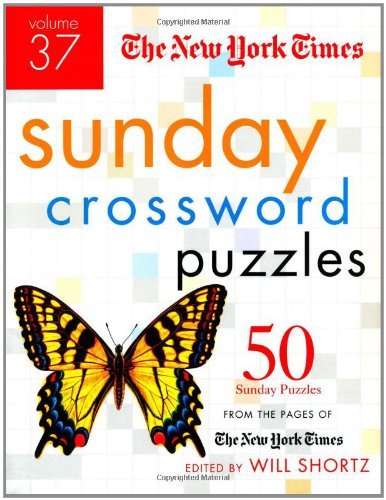 Cover for The New York Times · The New York Times Sunday Crossword Puzzles Volume 37: 50 Sunday Puzzles from the Pages of the New York Times (Spiralbok) [Spi edition] (2011)
