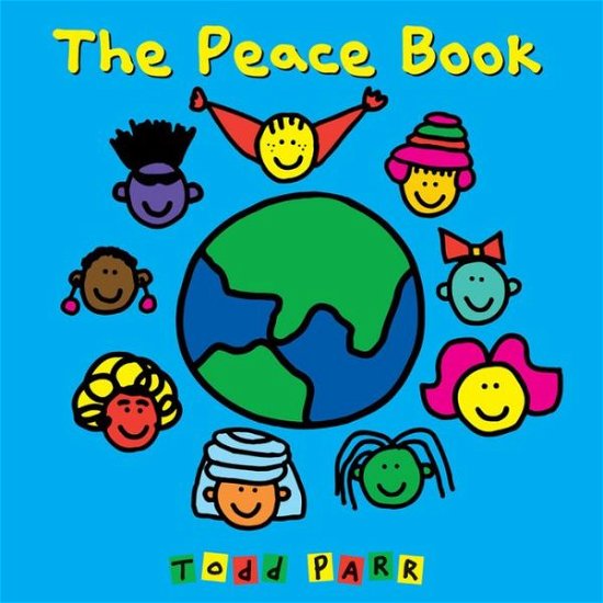 Cover for Todd Parr · The Peace Book (Paperback Bog) (2009)