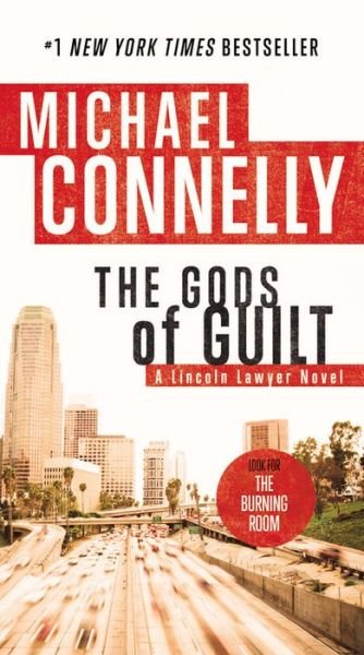 Cover for Michael Connelly · The Gods of Guilt - Lincoln Lawyer Novel (Gebundenes Buch) [Large type / large print edition] (2013)