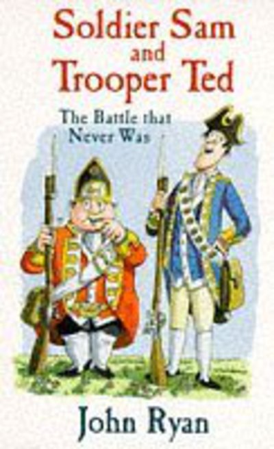 Soldier Sam And Trooper Ted - Ryan John - Otros -  - 9780330340496 - 13 de octubre de 1995