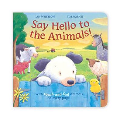 Cover for Ian Whybrow · Say Hello to the Animals - Say Hello (Kartonbuch) [Illustrated edition] (2012)