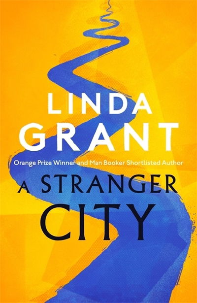 Cover for Linda Grant · A Stranger City (Paperback Book) (2019)