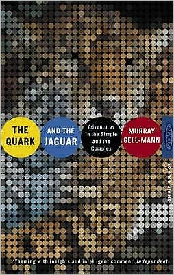 Murray Gell-mann · The Quark And The Jaguar: Adventures in the Simple and the Complex (Pocketbok) (1995)