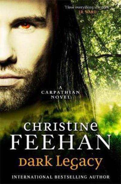 Cover for Christine Feehan · Dark Legacy - 'Dark' Carpathian (Paperback Book) (2017)