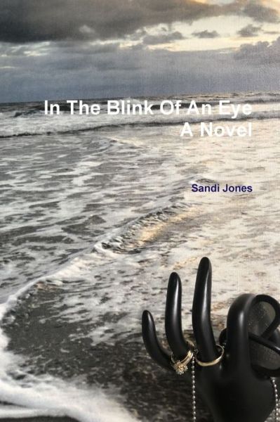 Cover for Sandi Jones · In The Blink Of An Eye (Paperback Book) (2018)