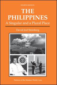 Cover for David Joel Steinberg · The Philippines: A Singular And A Plural Place, Fourth Edition (Hardcover Book) (2019)