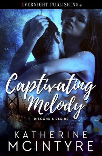 Cover for Katherine McIntyre · Captivating Melody (Paperback Book) (2019)