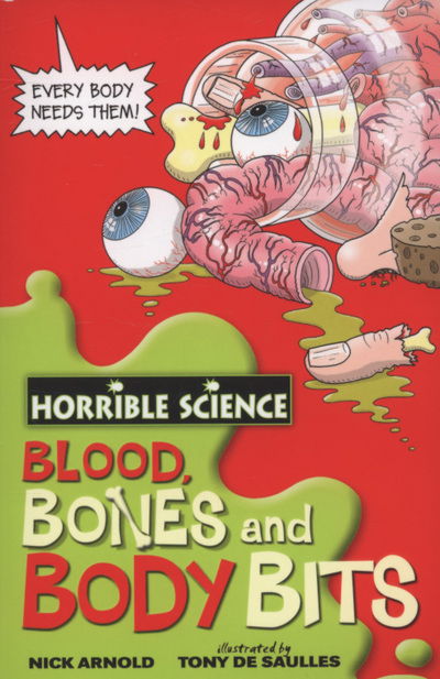 Cover for Horrible Science  Blood Bones and Body Bits (Book)