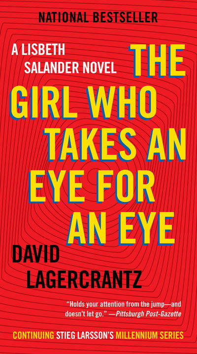 Cover for David Lagercrantz · The Girl Who Takes an Eye for an Eye - Millennium Series (Paperback Book) (2019)