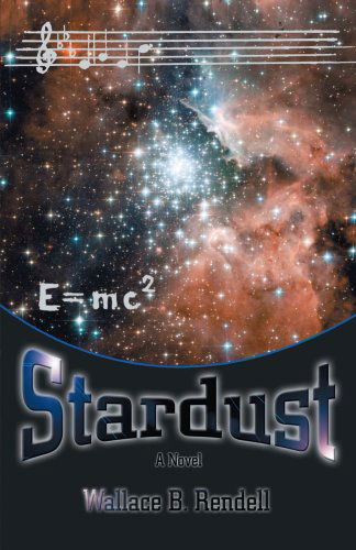 Cover for Wallace Rendell · Stardust: Journey to Awareness (Paperback Book) (2008)