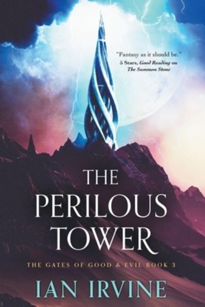 Cover for Ian Irvine · The Perilous Tower - The Gates of Good &amp; Evil (Taschenbuch) (2020)