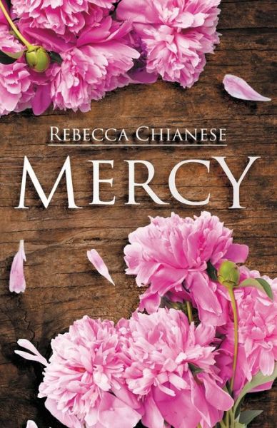 Cover for Rebecca Chianese · Mercy (Paperback Book) (2017)