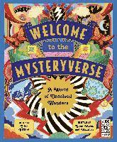 Cover for Clive Gifford · Welcome to the Mysteryverse: A World of Unsolved Wonders (Gebundenes Buch) (2023)