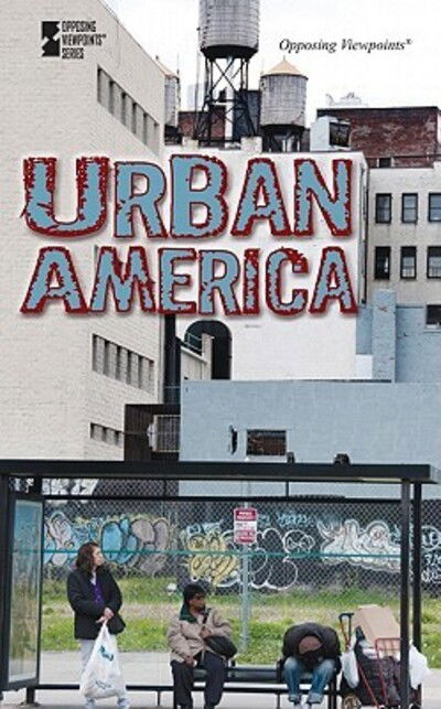 Urban America - Roman Espejo - Books - Greenhaven Press - 9780737752496 - May 28, 2011