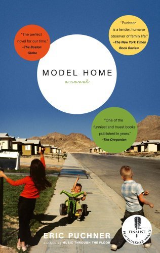 Cover for Eric Puchner · Model Home: A Novel (Paperback Book) (2010)