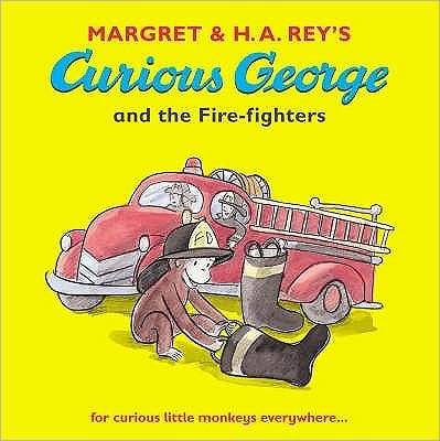 Curious George and the Fire-fighters - Curious George - Margret Rey - Bøger - Walker Books Ltd - 9780744570496 - 1. februar 2006