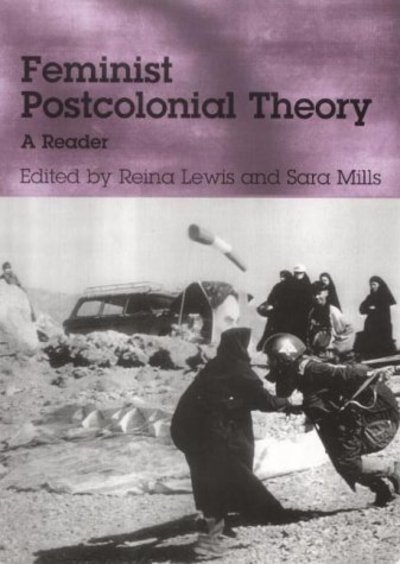 Cover for Reina Lewis · Feminist Postcolonial Theory: A Reader (Taschenbuch) (2003)