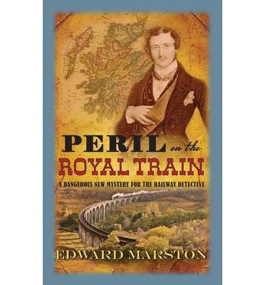 Cover for Edward Marston · Peril on the Royal Train - Railway Detective (Paperback Bog) (2014)