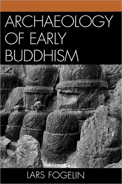 Cover for Lars Fogelin · Archaeology of Early Buddhism - Archaeology of Religion (Hardcover Book) (2006)