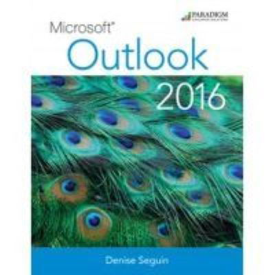 Cover for Denise Seguin · Microsoft (R) Outlook 2016: Text (Paperback Book) (2016)