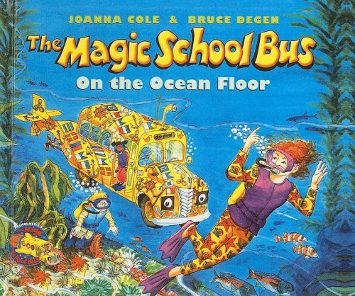 Cover for Joanna Cole · The Magic School Bus on the Ocean Floor (Magic School Bus (Pb)) (Hardcover Book) (1994)