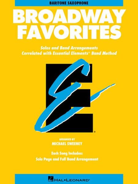 Cover for Michael Sweeney · Broadway Favorites           Baritone Saxophone           Essential Elements Band (Paperback Book) (1998)