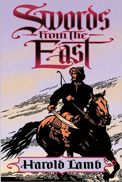 Cover for Harold Lamb · Swords from the East (Paperback Book) (2010)