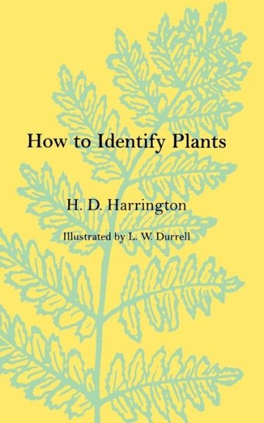 Cover for H. D. Harrington · How to Identify Plants (Taschenbuch) (1957)