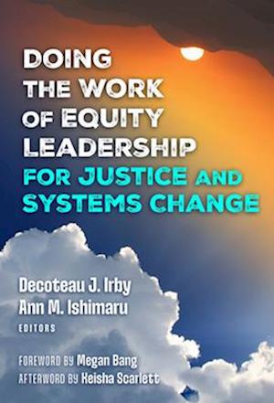 Cover for Doing the Work of Equity Leadership for Justice and Systems Change (Innbunden bok) (2025)
