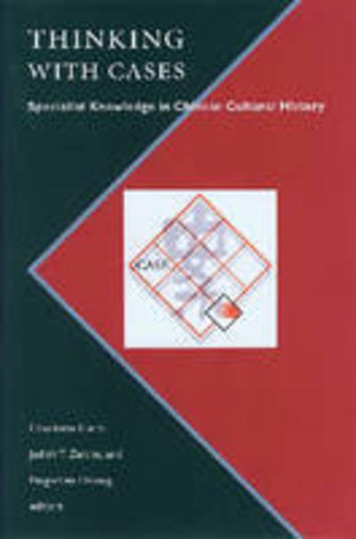 Cover for Charlotte Furth · Thinking with Cases: Specialist Knowledge in Chinese Cultural History (Hardcover Book) (2007)