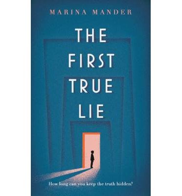 Cover for Marina Mander · Mander:the First True Lie (Buch) [Main edition] (2014)
