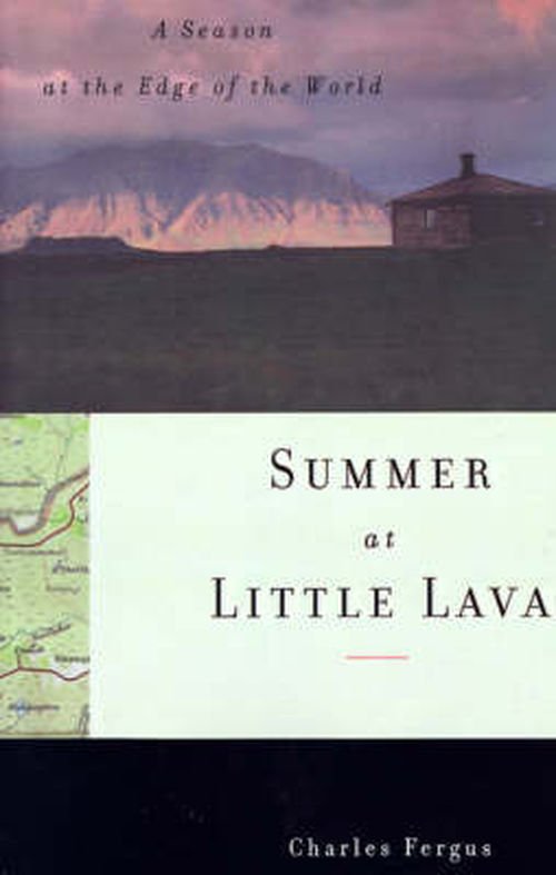 Cover for Charles Fergus · Summer at Little Lava: a Season at the Edge of the World (Paperback Book) (1998)