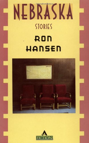 Cover for Ron Hansen · Nebraska Stories (Paperback Book) (1994)