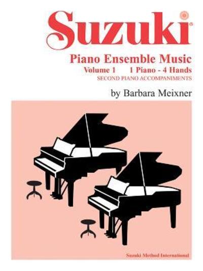 Cover for Meixner · Suzuki Piano Ensemble Music, Vo (Book)