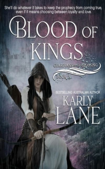 Cover for Karly Lane · Blood of Kings (Paperback Book) (2020)