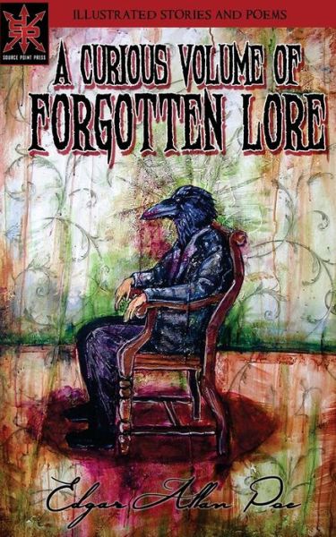 Cover for Edgar Allan Poe · A Curious Volume of Forgotten Lore (Paperback Book) (2014)