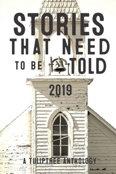 Cover for Jennifer Top · Stories That Need to Be Told 2019 (Paperback Book) (2019)