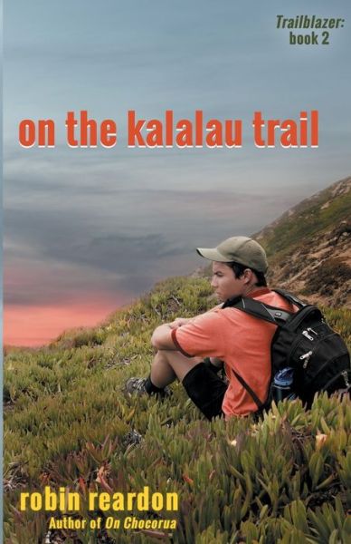 Cover for Robin Reardon · On The Kalalau Trail (Paperback Book) (2019)