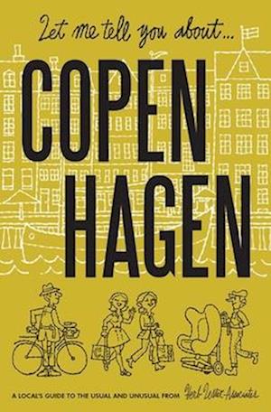 Cover for Janus Koster Rasmussen · Let Me Tell You About Copenhagen (Landkarten) (2025)