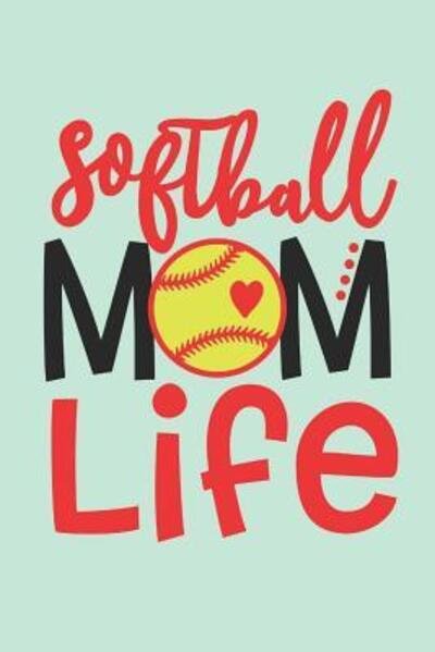 Cover for Dp Productions · Softball Mom Life (Paperback Bog) (2019)