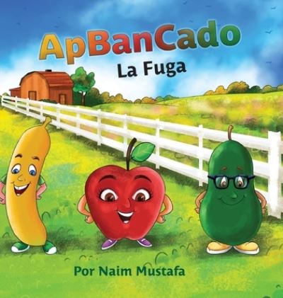 Cover for Naim Mustafa · ApBanCado (Hardcover Book) (2020)