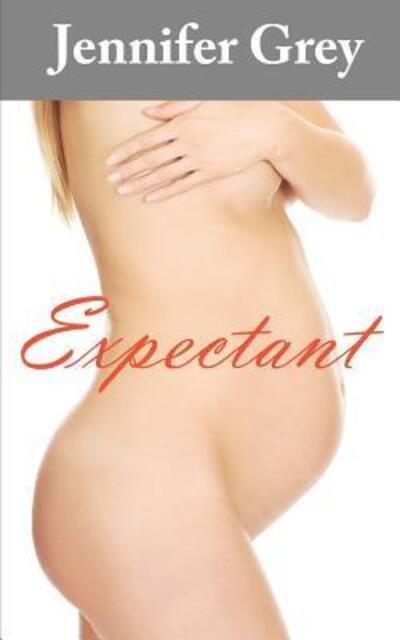 Cover for Jennifer Grey · Expectant (Pocketbok) (2019)