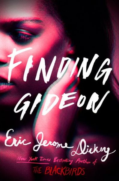 Cover for Eric Jerome Dickey · Finding Gideon (Hardcover Book) (2017)